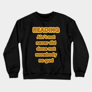 Reading Crewneck Sweatshirt